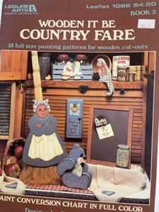 Wooden It Be Country Fare  Leaflet 1086