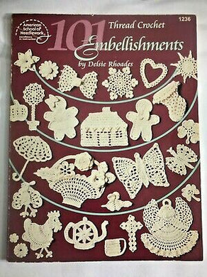 101 Thread Crochet Embellishments ASN #1236