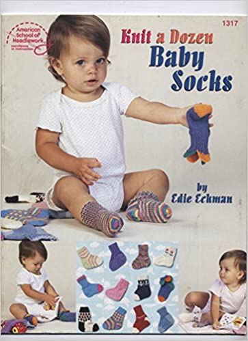 Knit A Dozen  Baby Socks  ASN #1317