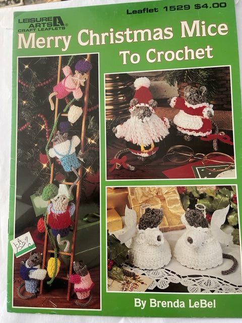Merry Christmas Mice To Crochet Leaflet 1529
