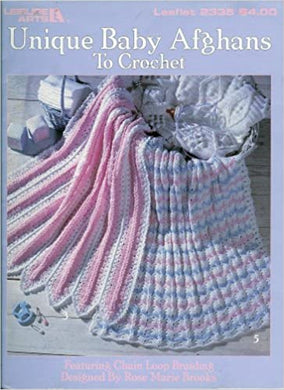 Unique Baby Afghans to Crochet Leaflet 2335