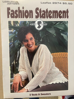 Fashion Statement Leisure Arts Leaflet 2974