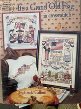 Load image into Gallery viewer, It&#39;s A Grand Old Flag in Cross Stitch  ASN #3557