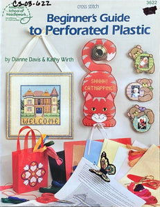 Cross Stitch Beginner's Guide to Perforated Plastic  ASN 3622