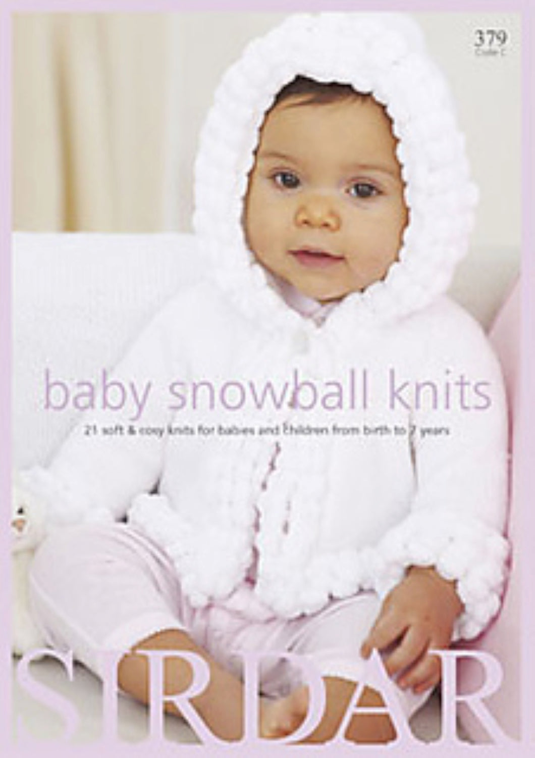 #379 Sirdar Booklet Baby Snowball Knits