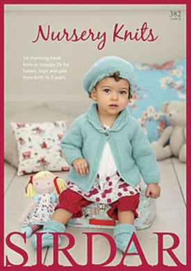 #382 - Sirdar Nursery Knits Booklet