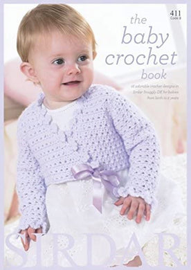 #411 - Sirdar The Baby Crochet Booklet