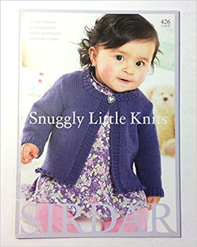 426 Sirdar Pattern Book-Snuggly Little Knits