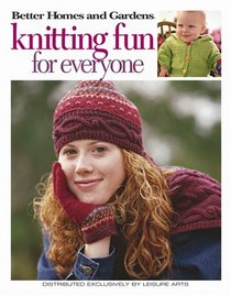Knitting Fun for everyone by Better Homes & Garden #4336