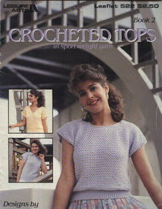 Crocheted Tops  Leaflet 522