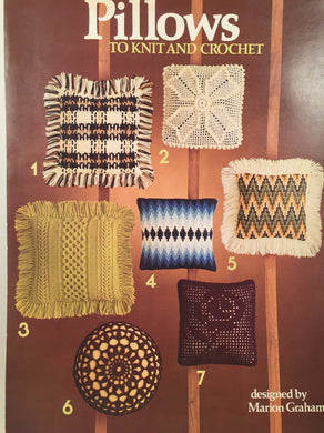 Pillows To Knit and Crochet  Leaflet 86