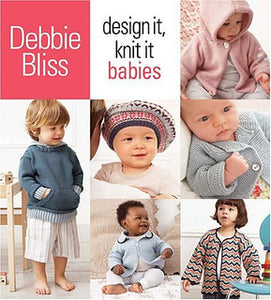 Debbie Bliss Design It, Knit It Babies