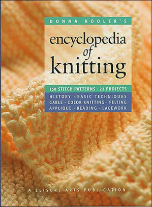 Encyclopedia of Knitting by Donna Kooler's
