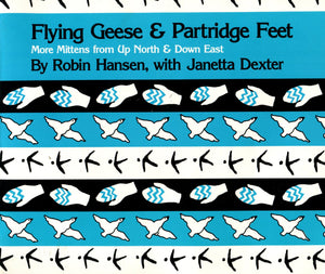 Flying Geese &  Partridge Feet  by Robin Hansen