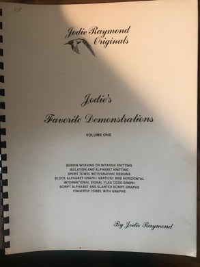 Jodie Raymond Originals -Jodie's Favorite Demonstrations Vol 1