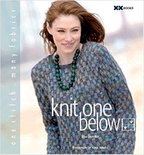 Knit One Below  By Elise Duvekot