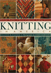 Knitting in America  by Melanie Falick