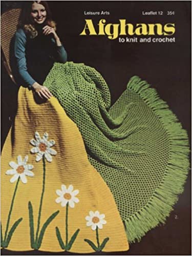 Afghans To Knit and Crochet Leaflet 12