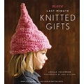 Last Minute Knitted GIfts by Joelle  Hoverson