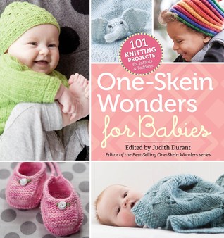 One -Skein Wonders for Babies