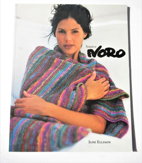 Jane Ellison Simple NORO – Knit Wit Kreations