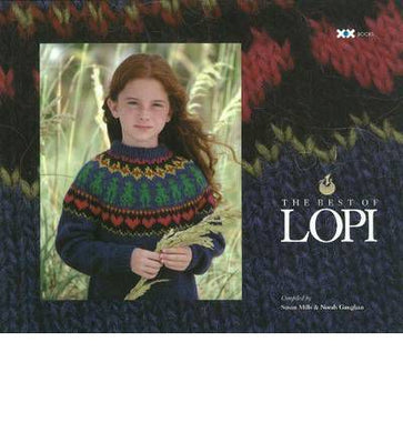 The Best of Lopi by Susan Mills & Norah Gaughan