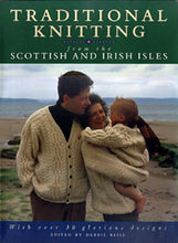 Load image into Gallery viewer, Traditional Knitting from the Scottish and Irish Isles