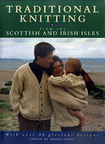 Traditional Knitting from the Scottish and Irish Isles
