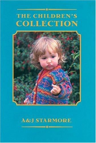 The Children Collection by Alice Starmore